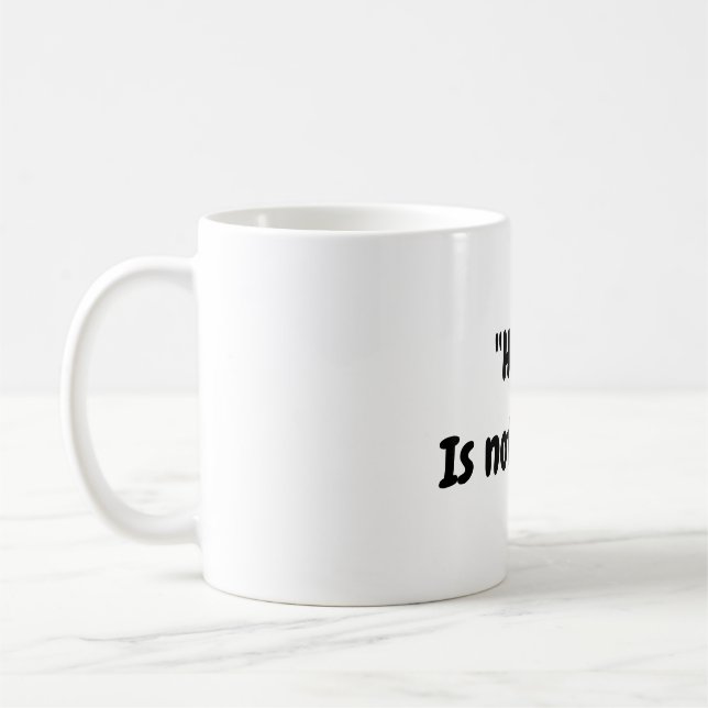 Hoppet är ingen plan mugg (Vänster)