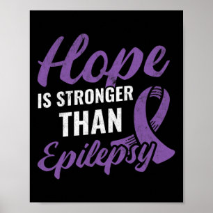 Hoppet är starkare än Epilepsi Epilepsy - medvetan Poster
