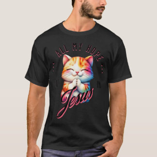 Hoppet finns i Jesus Kristus lover Praying Cat T Shirt