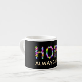 Hoppet försvinner aldrig | Stiger alltid – Inspire Espressomugg