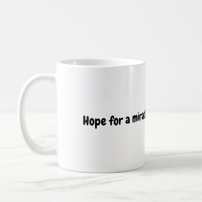 Hoppet om ett Miracle Mugg (Vänster)