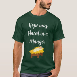 Hoppet placerades i en manger t shirt