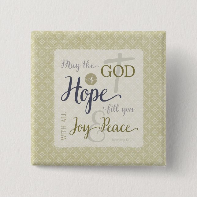 Hoppets gud fyller dig med Joy & Peace Knapp (Framsida)