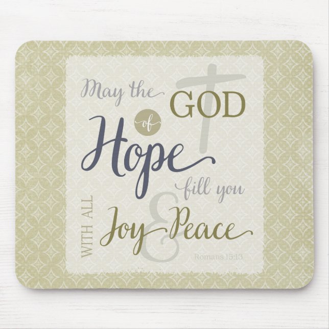 Hoppets gud fyller dig med Joy & Peace Musmatta (Framsidan)
