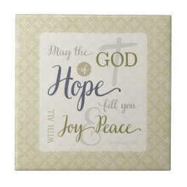 Hoppets Gud uppfyller er med glädje & frid Kakelplatta