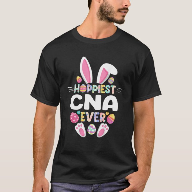 Hoppiest CNA Ever Easter  Nurse Bunny Easter Day T Shirt (Framsida)