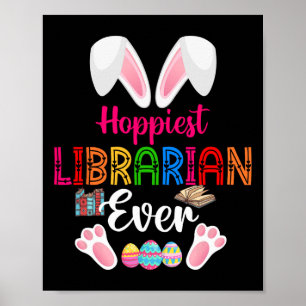 Hoppiest Librarian nånsin Costume Bunny Påsk Choco Poster