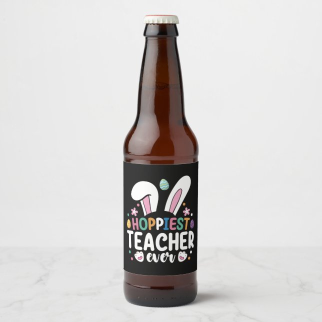 Hoppiest Teacher Påskhare Eggs Ölflaska Etikett (Framsida)
