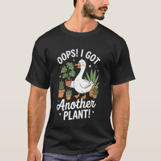 Hoppsan jag fick en till växt Dumma Anka Trädgårds T Shirt