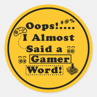 Hoppsan jag sa nästan ett gamer-ord gul runt klistermärke