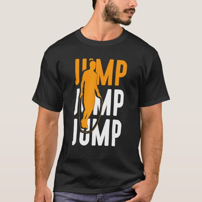 Hoppväxling Hoppar över Jumping Roping Workout 3 T Shirt (Framsida)