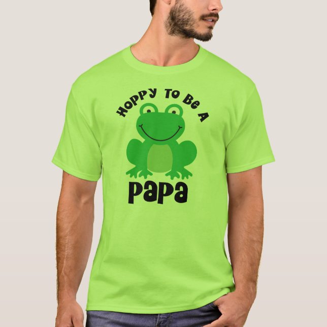 Hoppy att vara en pappagåva t-shirt (Framsida)