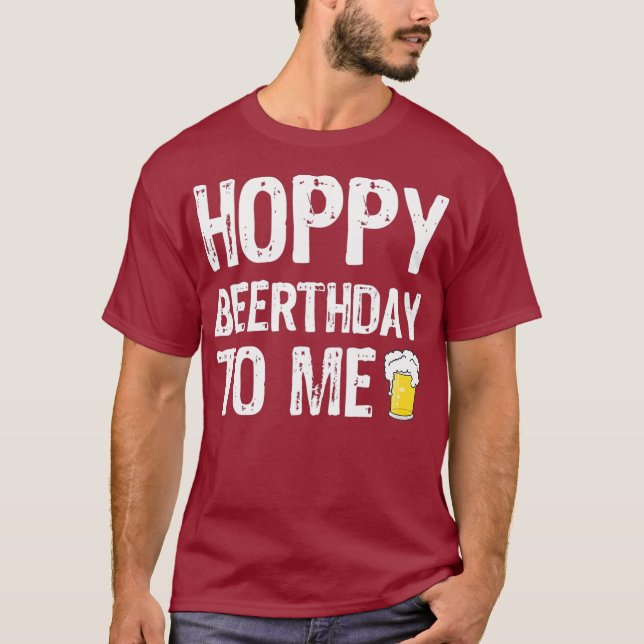 Hoppy Beerthday Birthday Beer Drinker T Shirt (Framsida)