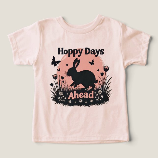 Hoppy Days Ahead Cute Easter Bunny Spring Rabbit T Shirt (Design Framsida)