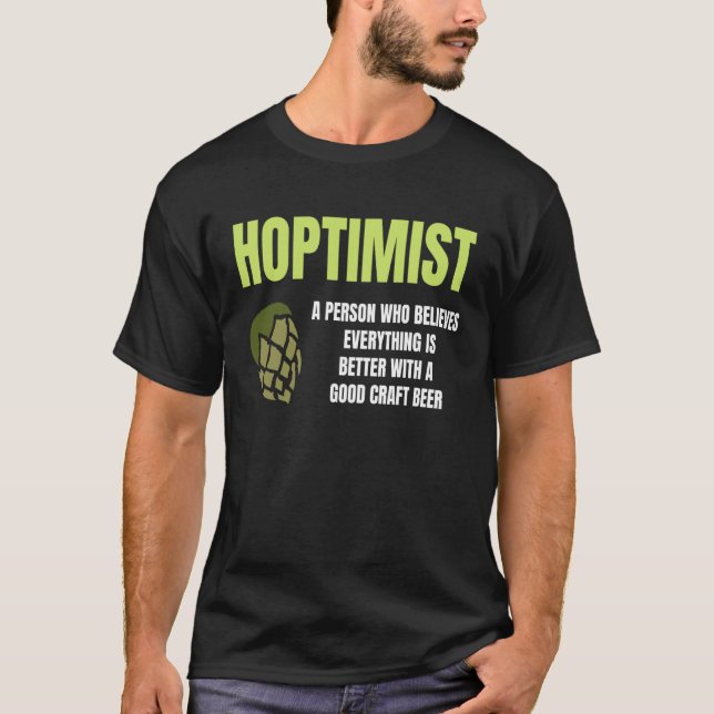 Hoptimist Graphic Green Hop Humour Craft Brew Fun T Shirt (Framsida)