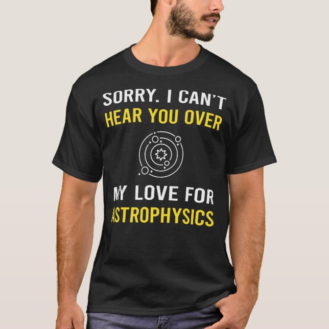 Hör Du Astrofysik Astrofysiker T Shirt (Framsida)