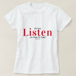 Hör på, en MisterP Shirt. T Shirt