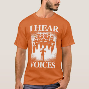 Hör Röster Kör Kör Körsångare Musik Vokal T Shirt
