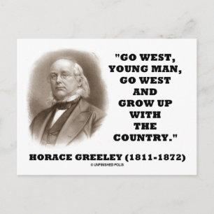 Horace Greeley Go Väster Young Man Go Väster Vykort