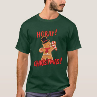 HORAY CHRISTMAS! T SHIRT