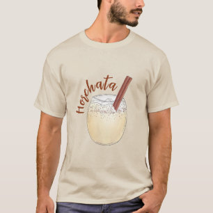 Horchata Orxata Mexican Spain Beverage Drink T Shirt