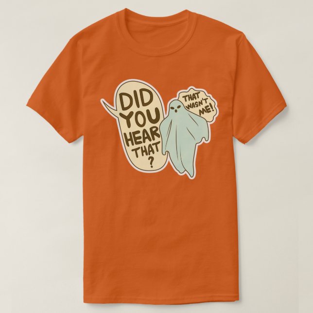 Hörde du det? t shirt (Design framsida)