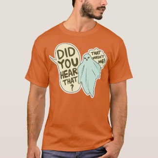 Hörde du det? t shirt