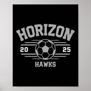 Horizon Hawks Fotboll Byll 2025 Poster