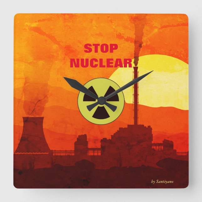 Horloge en Acrylique ' Stop Nuclear' Fyrkantig Klocka (Framsida)
