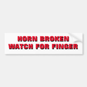 Horn Broken Watch for Finger Bumper Sticker Bildekal