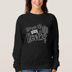 Horn om du är Honky Tonk T Shirt
