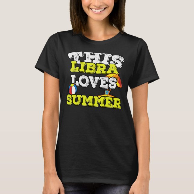 Horoscope Zodiac Sign Libra Kärlek sommar T Shirt (Framsida)