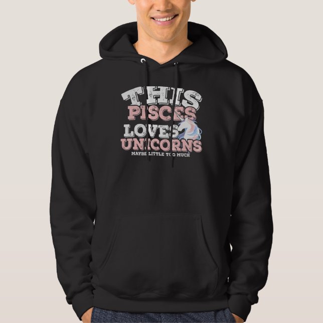 Horoscope Zodiac Sign Pisces Kärlek Unicorns Hoodie (Framsida)