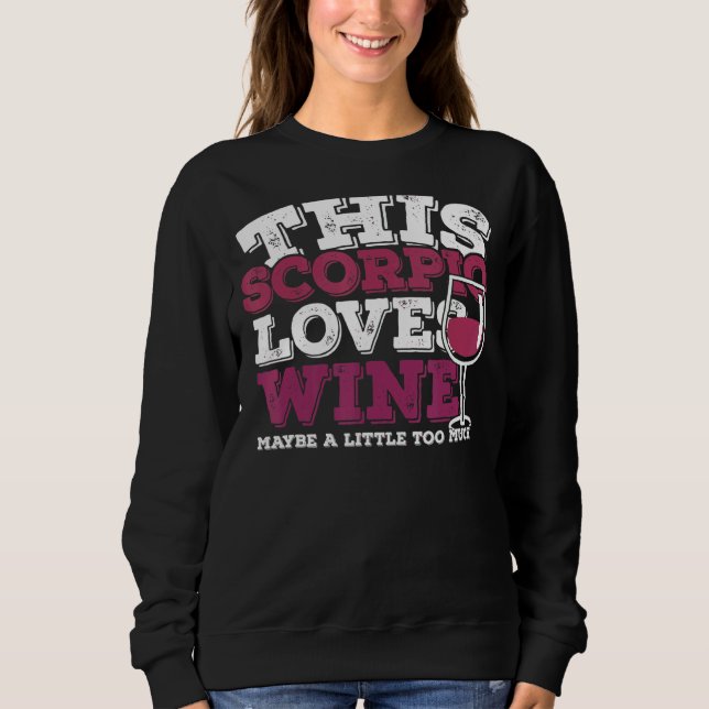 Horoscope Zodiac Sign Scorpio Kärlek Vin T Shirt (Framsida)