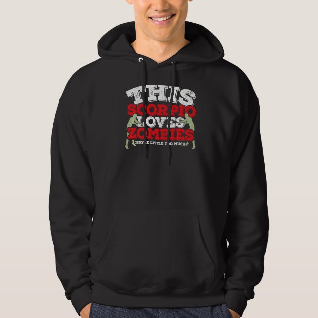 Horoscope Zodiac Sign Scorpio Kärlek Zombies Hoodie (Framsida)