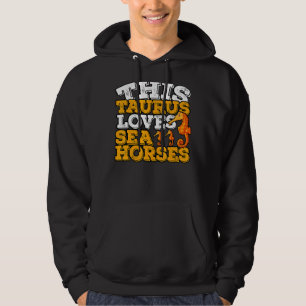Horoscope Zodiac Sign Taurus Kärlek Sea Horses Hoodie