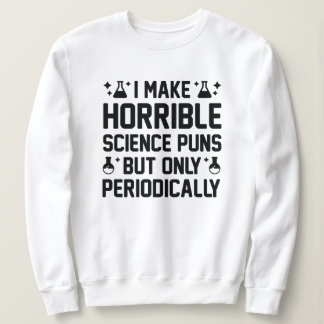 Horrible Science Puns T Shirt
