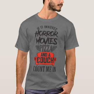 Horror film pizza och en sofffamiljs filmkväll t shirt