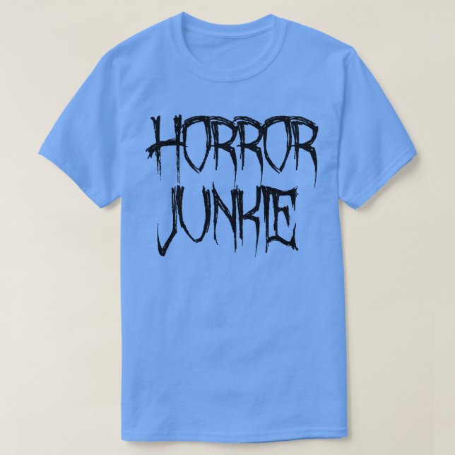 Horror Junkie T Shirt (Design framsida)