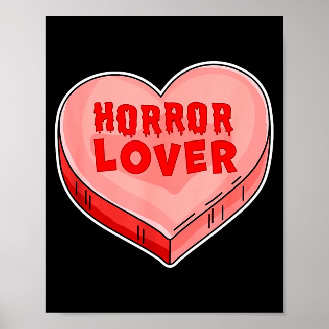 Horror Lover Candy Heart Valentines Day Halloween  Poster (Framsidan)
