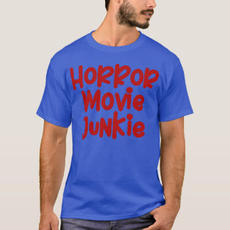 Horror Movie Junkie-vänner T Shirt