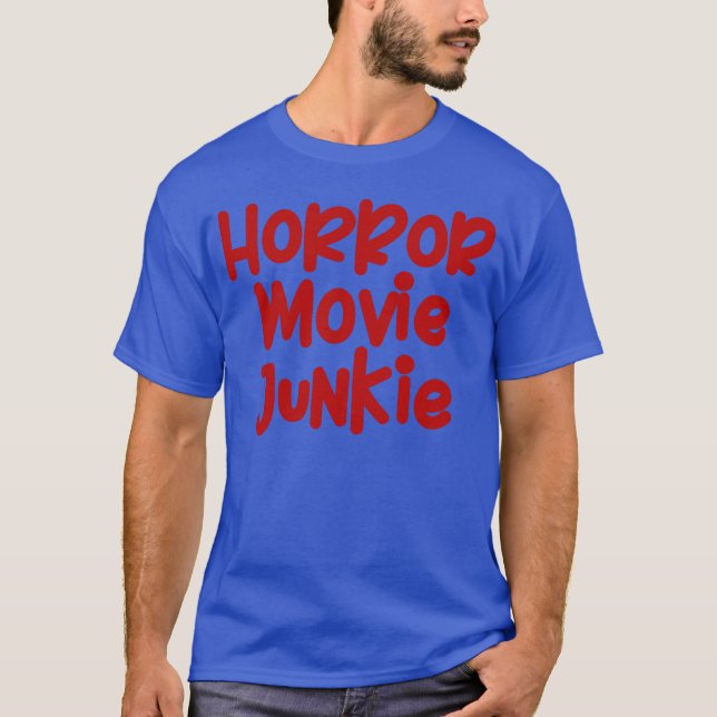 Horror Movie Junkie-vänner T Shirt (Framsida)