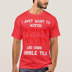 Horror Movie Shirt Bubble Tea Älskare Watching Hor T