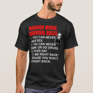 Horror Movie Survival Regler - Skräm Quote T Shirt