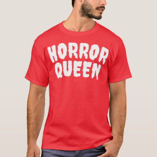 Horror Queen T Shirt