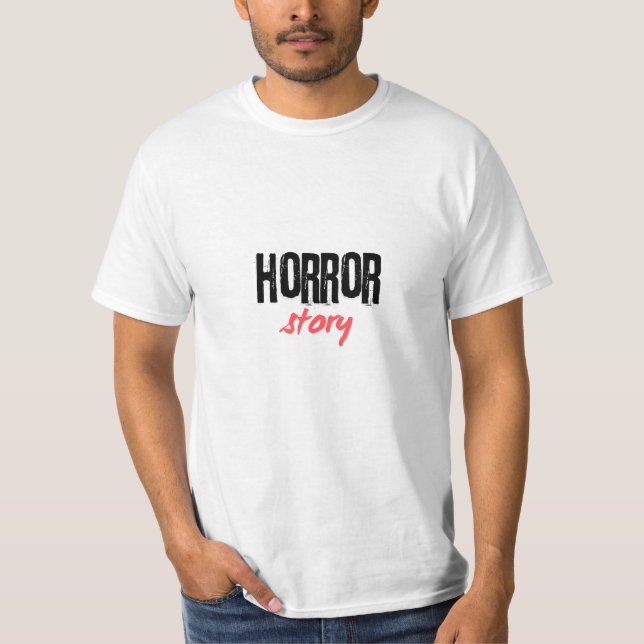 Horror Story T Shirt (Framsida)