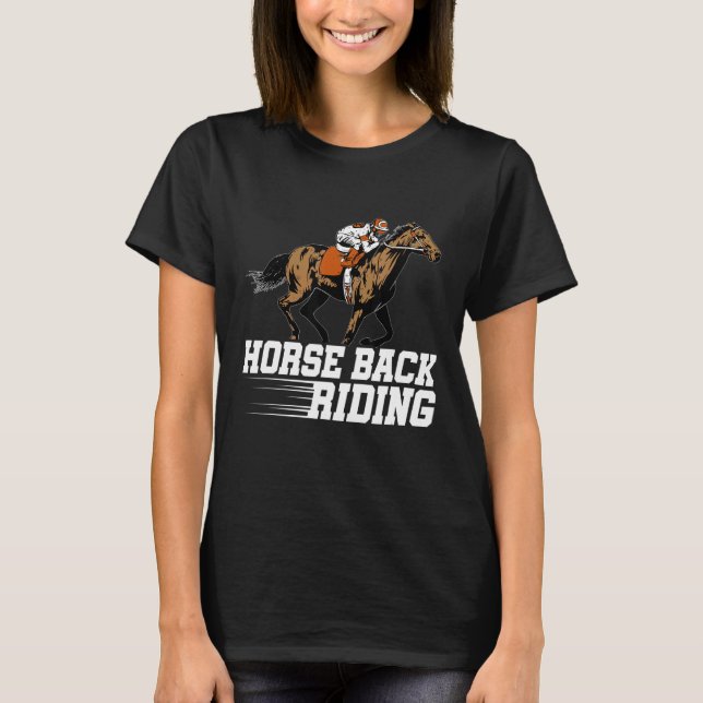Horse Back Riding Graphic Horse Lover Equestrian R T Shirt (Framsida)