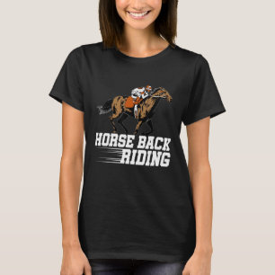 Horse Back Riding Graphic Horse Lover Equestrian R T Shirt