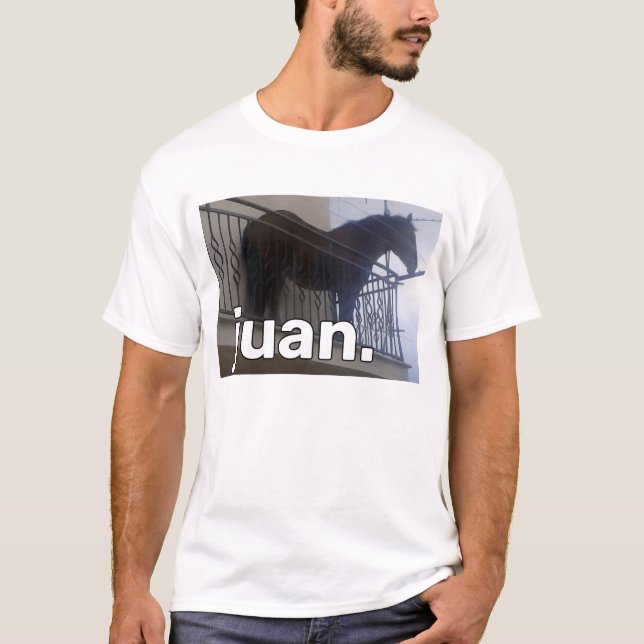 Horse Juan Meme på Balcony T Shirt (Framsida)