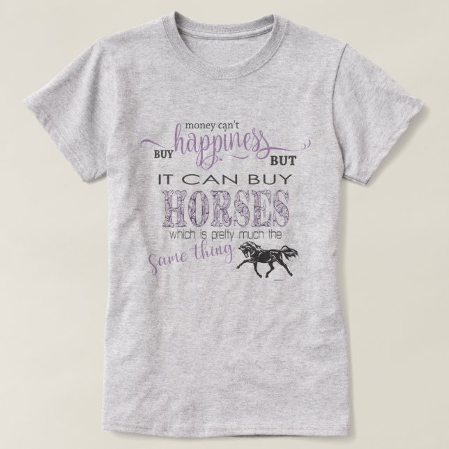 HORSE LOVER 2 | Pengar kan inte köpa lycka T-shirt (Design framsida)